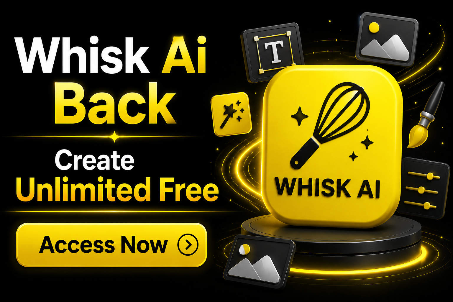 Whisk AI Back Create Unlimited FREE Image | Access Now